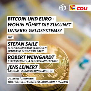 CDU Pforzheim - Bitcoin und Euro - wohin führt die Zukunft unseres Geldsystems